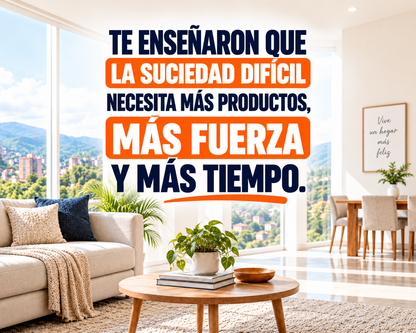 LA FORMA CORRECTA DE LIMPIAR TU HOGAR
